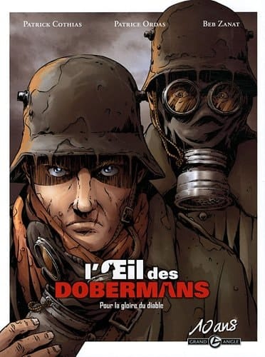 L'Oeil Des Dobermans T01 10 ANS Grand Angle