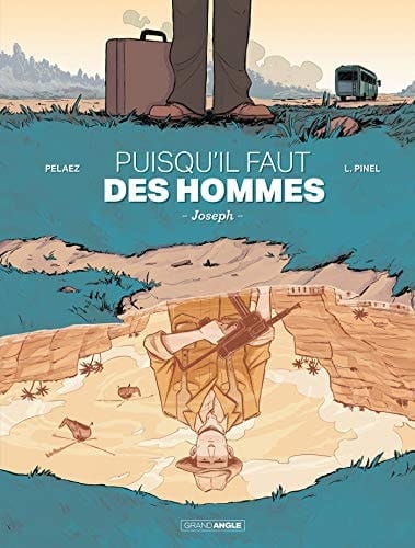 Puisqu'il faut des hommes Joseph