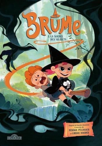 Brume - Tome 3 La source des secrets