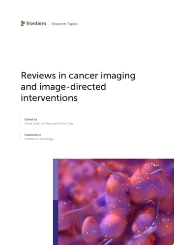 Reviews in cancer imaging and image-directed interventions