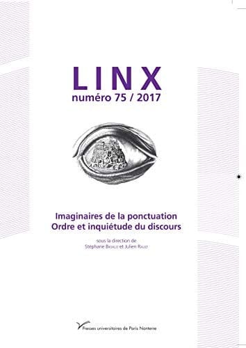 Imaginaires de la ponctuation. Ordre et inquiétude du discours