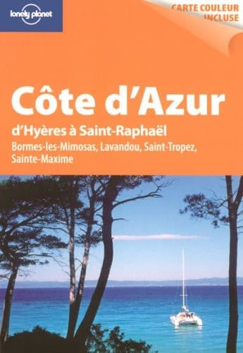 Côte d'Azur D'Hyères à Saint-Raphaël