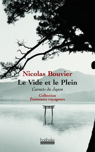 Le vide et le plein carnets du Japon 1964-1970