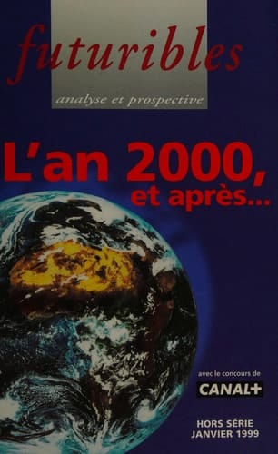 L'An 2000, et après...