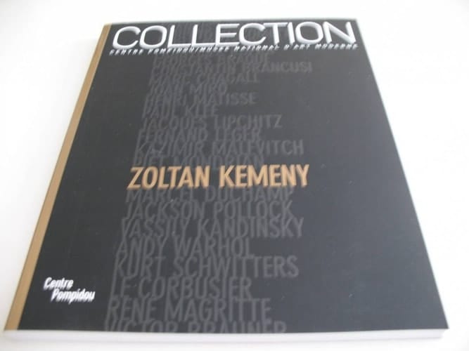 Zoltan Kemeny exposition, Centre Georges Pompidou, 26 juin-27 septembre 2004