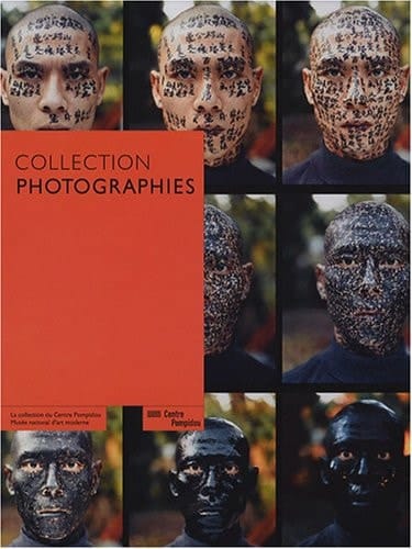 Collection photographies une histoire de la photographie à travers les collections du Centre Pompidou, Musée national d'art moderne