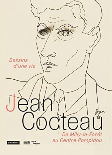 Jean Cocteau dessins d'une vie : de Milly-la-Forêt au Centre Pompidou
