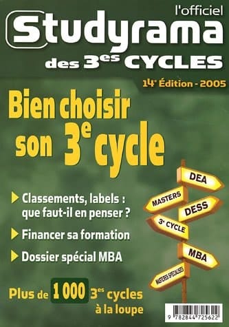 L'officiel Studyrama des 3es cycles 2005 Bien choisir son 3e cycle