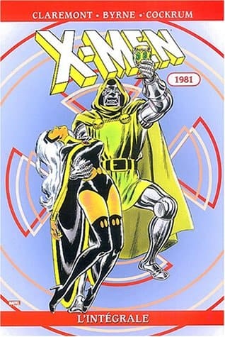 X-Men 1981 : l'intégrale