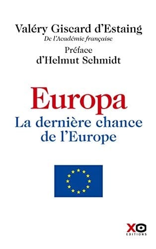 Europa la dernière chance de l'Europe
