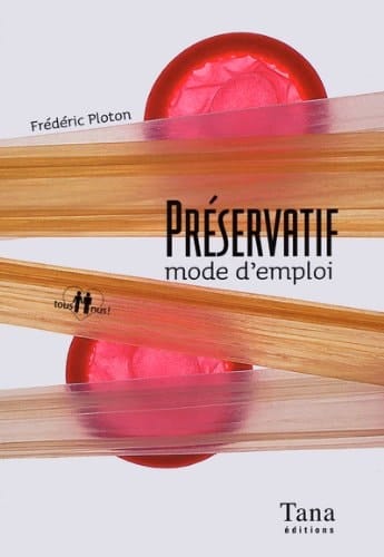 Préservatif mode d'emploi