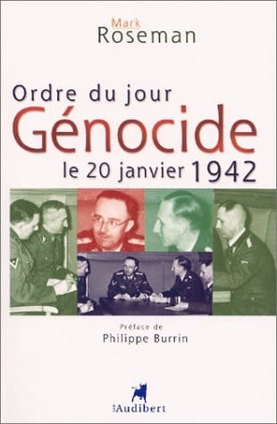 Ordre du jour : génocide le 20 janvier 1942