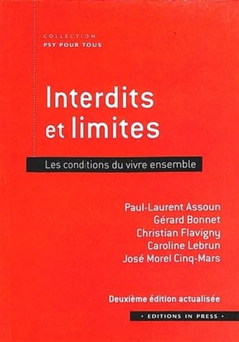 Interdits et limites Les conditions du vivre ensemble
