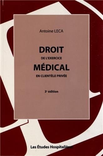 Droit de l'exercice médical en clientèle privée