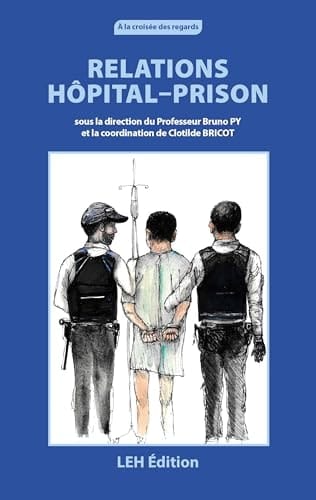 Relations hôpital - prison