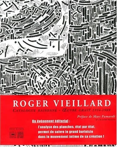Roger Vieillard : Catalogue raisonné Oeuvre gravé (1934-1989)