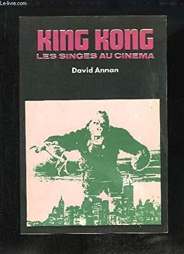 "King Kong" les singes au cinéma