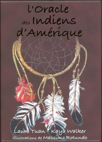 L'Oracle des Indiens d'Amérique