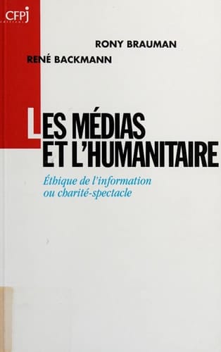 Les médias et l'humanitaire