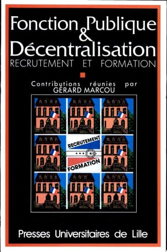 Fonction publique et décentralisation Recrutement et formation