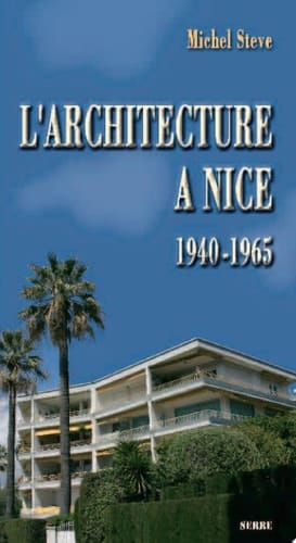 L'architecture à Nice de 1940 à 1965
