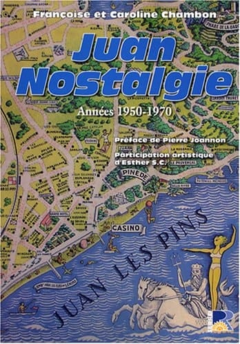 Juan nostalgie années 1950-1970 : de mémoire d'hommes