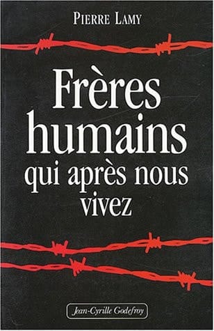 Freres Humains Apres Nous Vivez