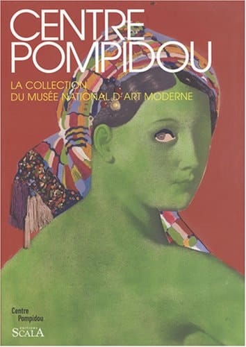 Centre Pompidou, la collection du Musée national d'art moderne peintures et sculptures