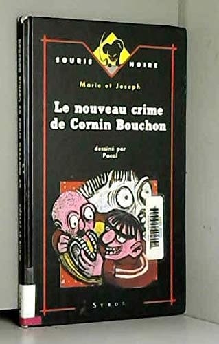 Le nouveau crime de Cornin Bouchon
