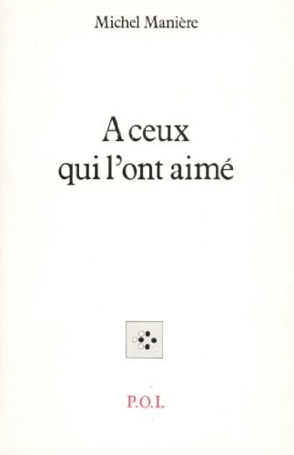 À ceux qui l'ont aimé