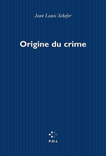 Origine du crime