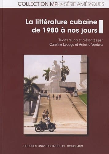 littérature cubaine de 1980 à nos jours