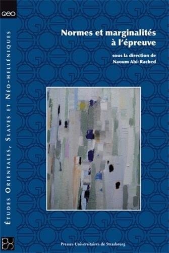 Normes et marginalités à l'épreuve