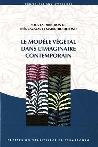 Le modèle végétal dans l'imaginaire contemporain