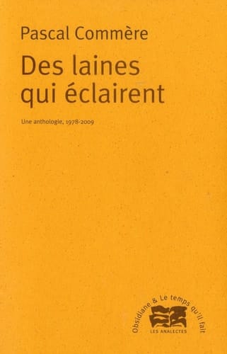 Des laines qui éclairent une anthologie, 1978-2009