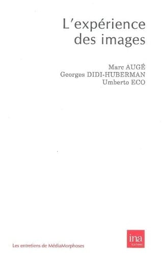 L'expérience des images