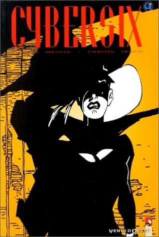 Cybersix Tome 7