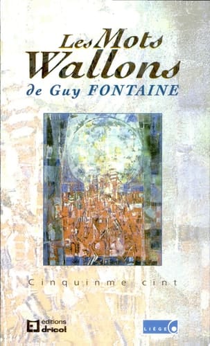 Les mots Wallons cinquinme cint