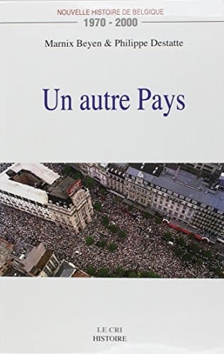 Un autre pays 1970 - 2000