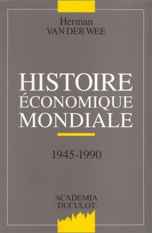 Histoire économique mondiale, 1945-1990