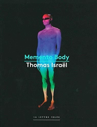 Memento body Thomas Israël