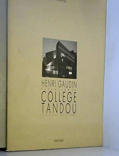 Extension du collège Tandou: Paris dix-neuvième (Lieux d'architectures) (French Edition)