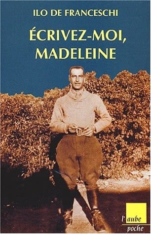 Ecrivez-moi, Madeleine