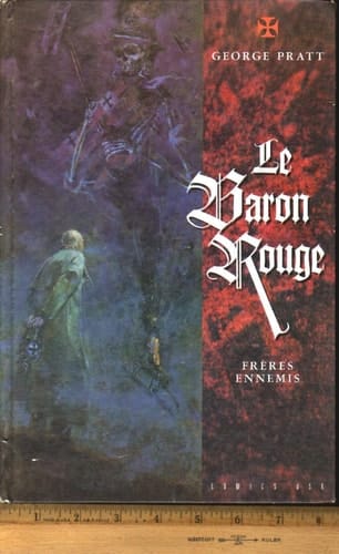 Le Baron Rouge Tome 1 . Freres Ennemis