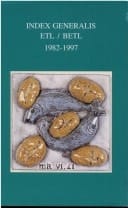 Index générales ETL/BETL, 1982-1997