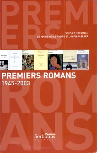 Premiers romans 1945-2003