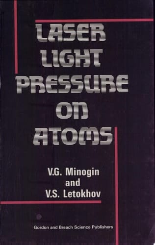 Laser Light Pressure on Atoms