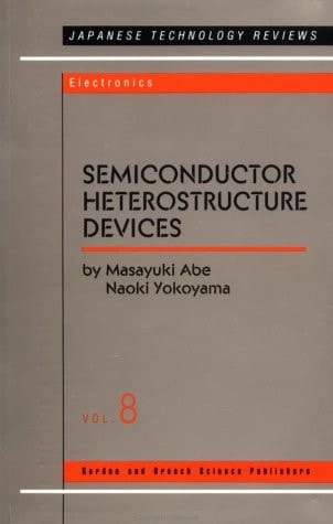 Semiconductor Heterostructure Devices