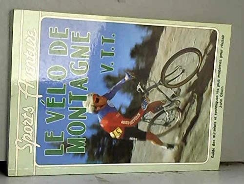 Le vélo de montagne, V.T.T.