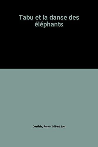 Tabu et la danse des éléphants